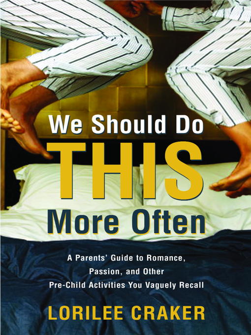 Title details for We Should Do This More Often by Lorilee Craker - Available